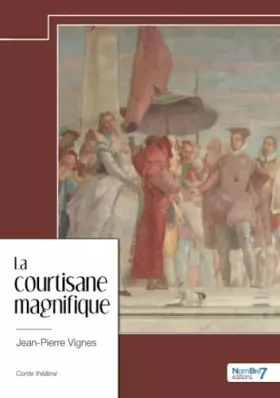 La Courtisane magnifique