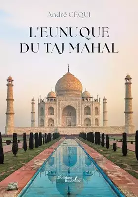 L'eunuque du Taj Mahal