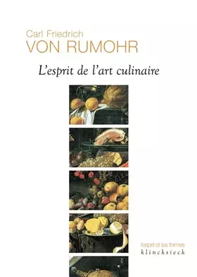 L'esprit de l'art culinaire