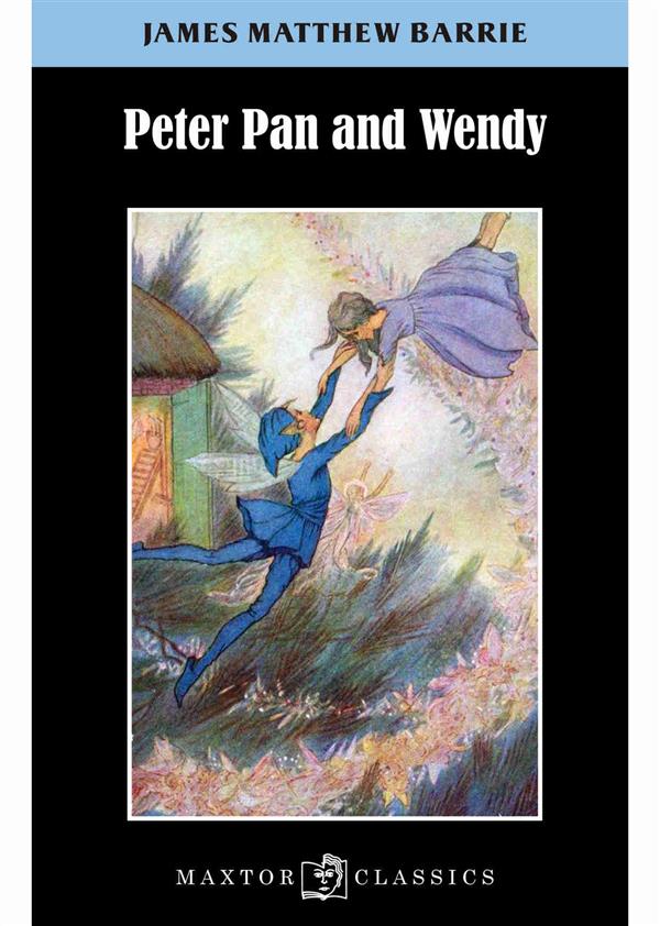 Peter Pan and Wendy