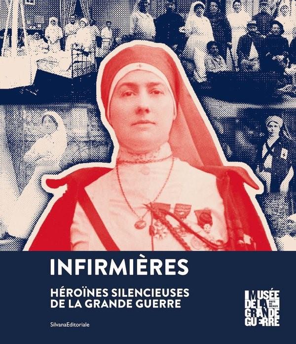 Infirmières: héroïnes silencieuses de la Grande Guerre