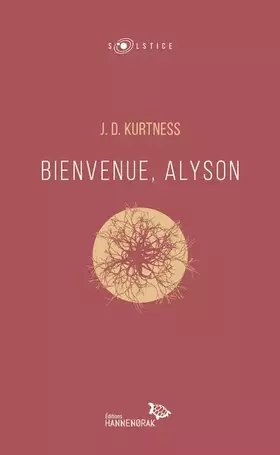 Bienvenue, Alyson
