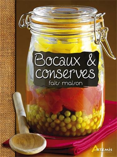 Bocaux & conserves faits maison - Artémis