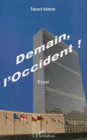 Demain, l'Occident!