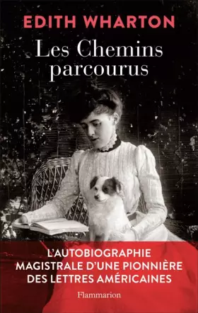Les chemins parcourus: autobiographie