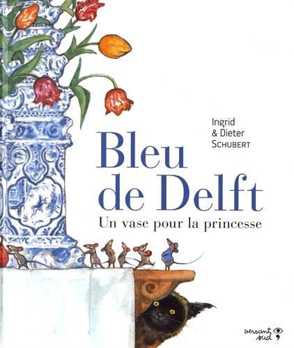 Bleu de Delft - un vase pour la princesse