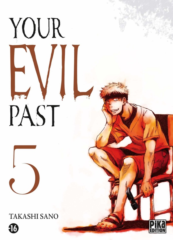 Your evil past. Vol. 5