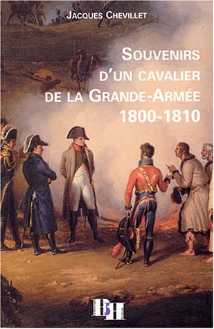 En suivant un cavalier de la grande armee - memoires