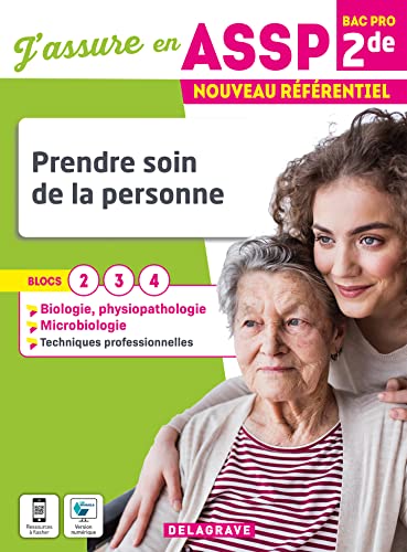 Prendre soin de la personne: 2de bac pro assp - pochette de l'élève - blocs 2, 3, 4 (édition 2022)