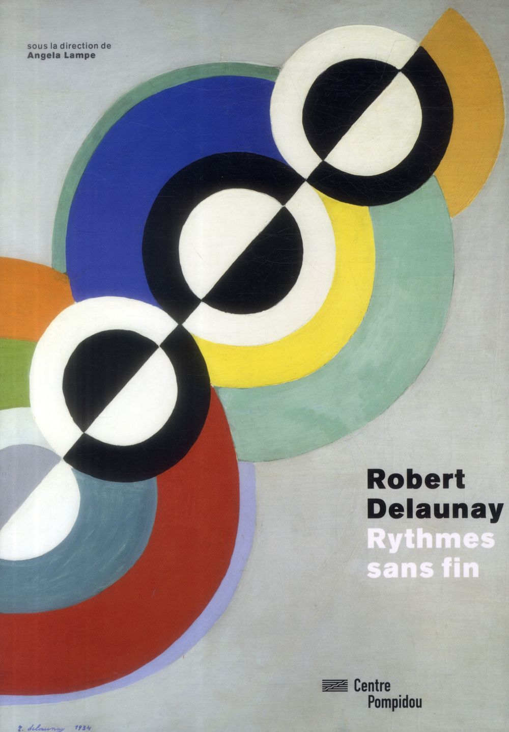 Robert delaunay-rythmes sans fin - catalogue exposition