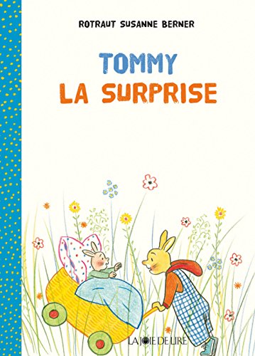 La surprise - Rotraut Susanne Berner