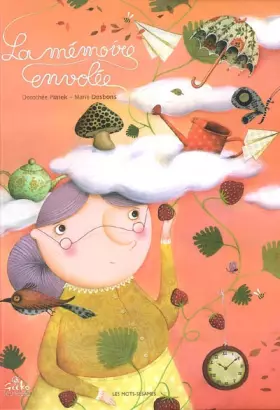 La mémoire envolée - Dorothée Piatek, Marie Desbons