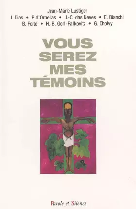 Vous serez mes temoins