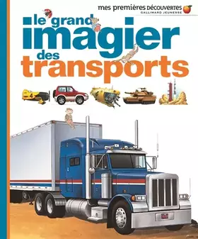 Le grand imagier des transports - Delphine Gravier-Badreddine, un collectif d'illustrateurs