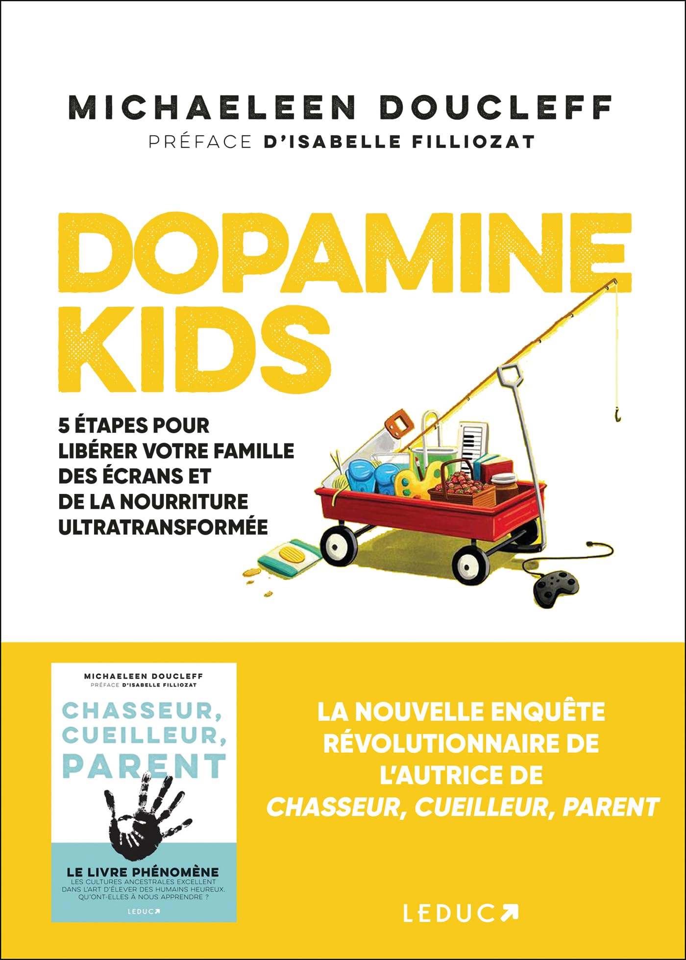 Dopamine Kids: 5 étapes pour libérer votre famille des écrans et de la nourriture ultra-transformée
