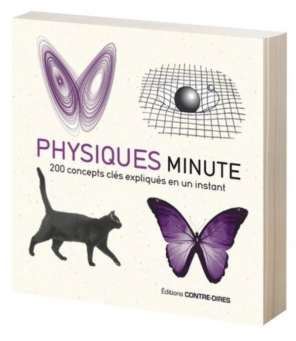 Physique minute - 200 concepts clés expliqués en un instant