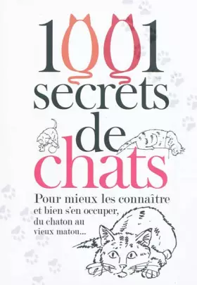 1001 secrets de chats - Isabelle Collin, Lise Herzog