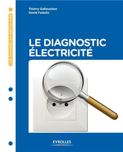 Le diagnostic électricité