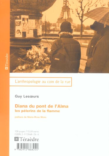 Diana du Pont de l'Alma: Les pélerins de la flamme