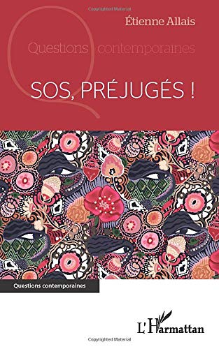 SOS, préjugés!