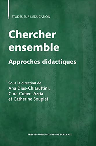 Chercher ensemble: approches didactiques