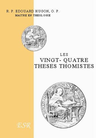Les vingt-quatre thèses thomistes