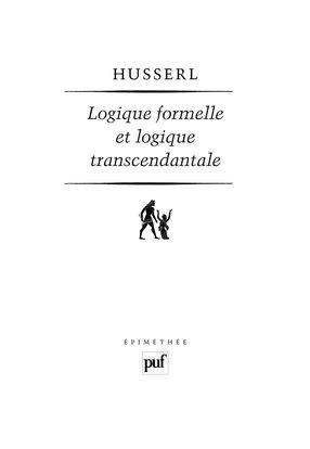 Logique formelle et logique transcendantale: essai d'une critique de la raison logique