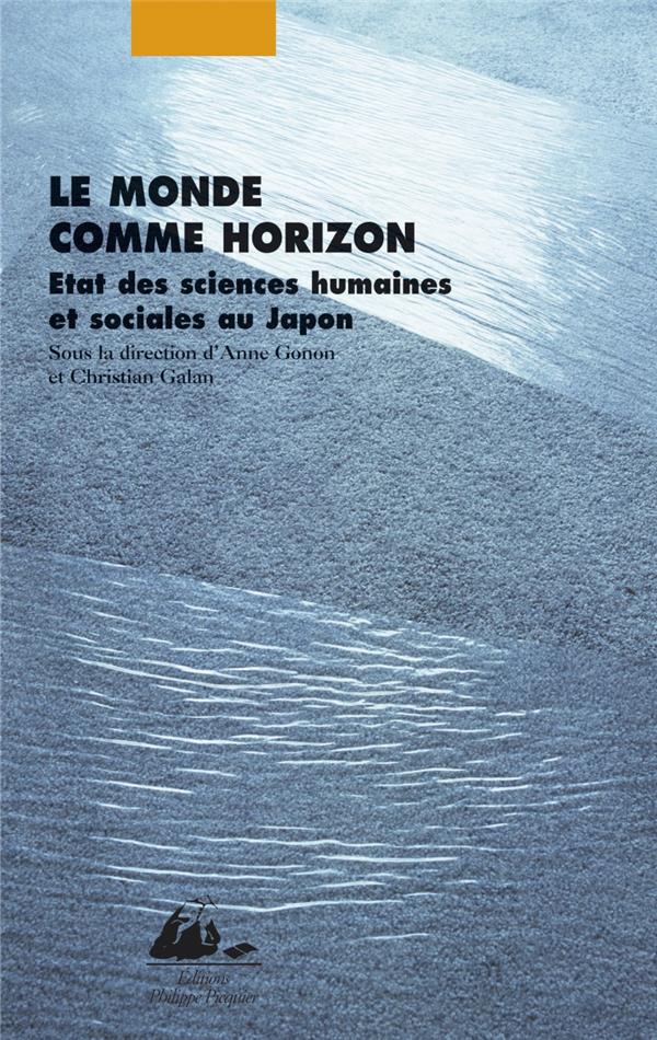 Le monde comme horizon - état des sciences humaines et sociales au Japon