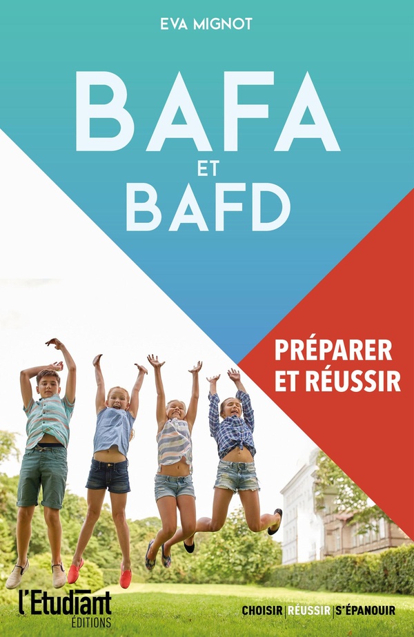 BAFA et BAFD: préparer et réussir