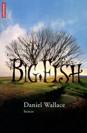 Big Fish - Daniel Wallace