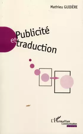 PUBLICITÉ ET TRADUCTION