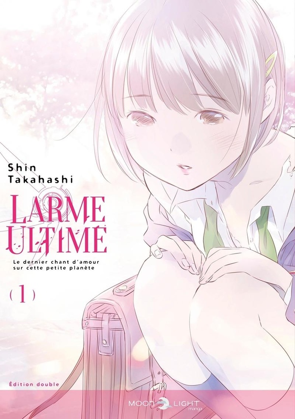 Larme ultime: le dernier chant d'amour sur cette petite planète: édition double. Vol. 1