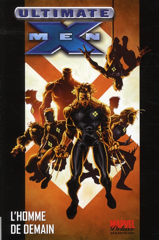 Ultimate X-Men Tome 1: l'homme de demain