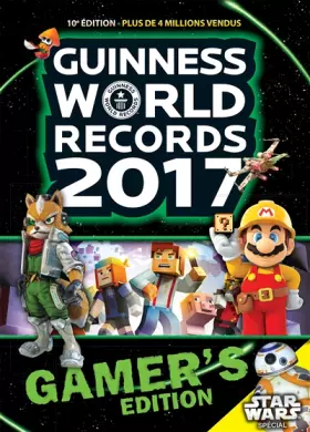 Guinness World Records Gamers 2017 - Guinness World Records