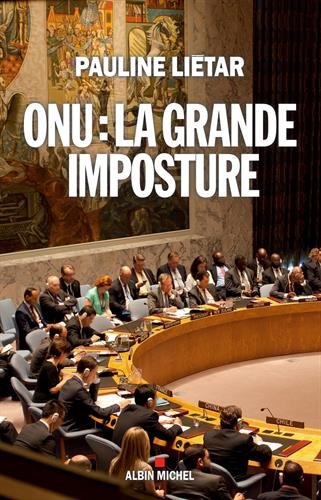 ONU: la grande imposture