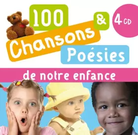 100 chansons et poésies de notre enfance - CD