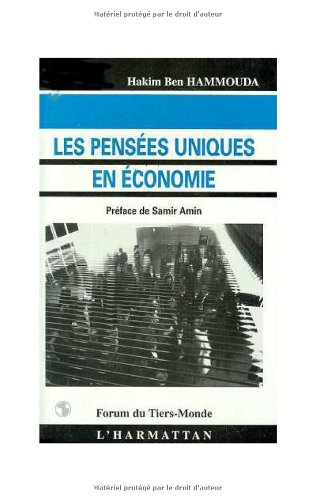 LES PENSEES UNIQUES EN ECONOMIE