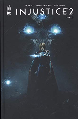 Injustice 2 Tome 3