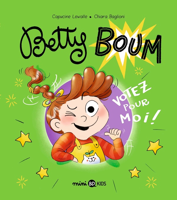 Betty Boum, Tome 02 - Votez pour moi!