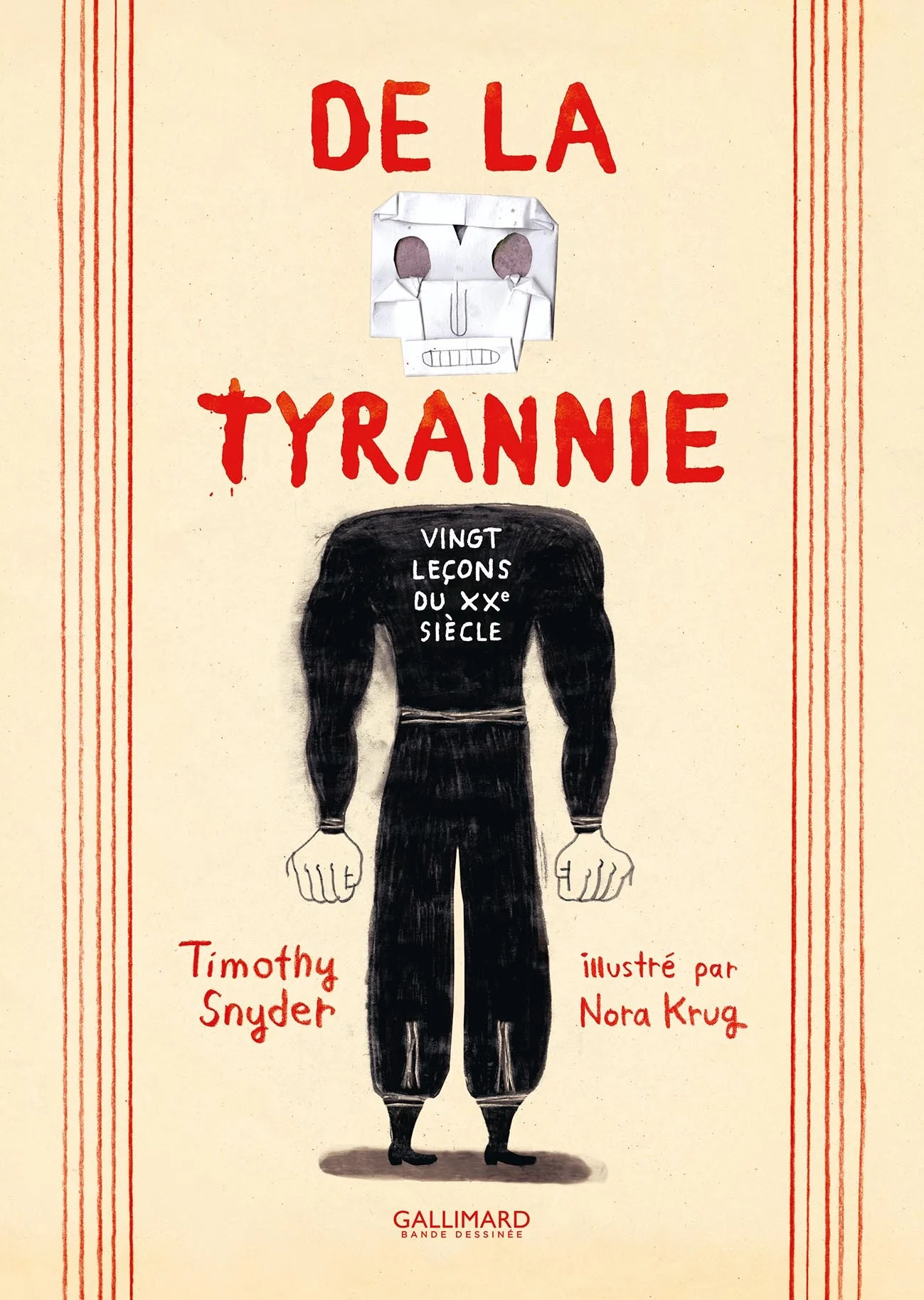 De la tyrannie: vingt leçons du XXe siècle