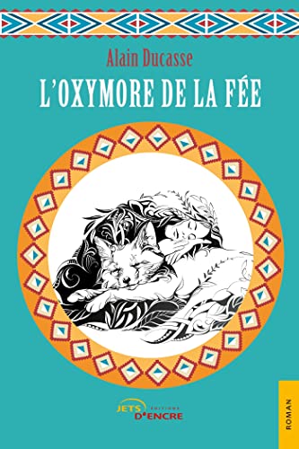 L'oxymore de la fée