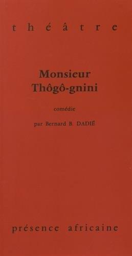 Monsieur thogo-gnini