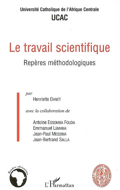 Le travail scientifique - repères méthodologiques