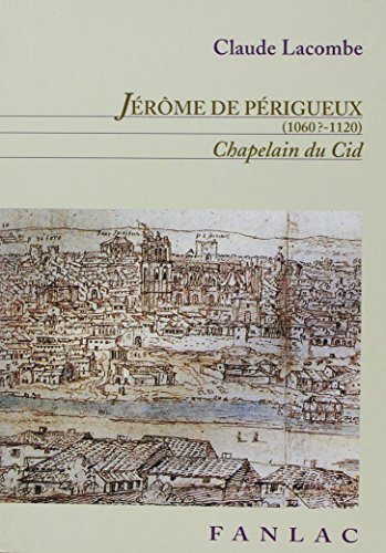 Jerome de perigueux (1060?-1120)