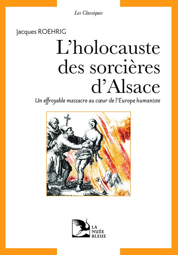 L'holocauste des sorcières d'Alsace