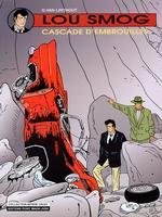 Lou Smog Tome 7: cascade d'embrouilles