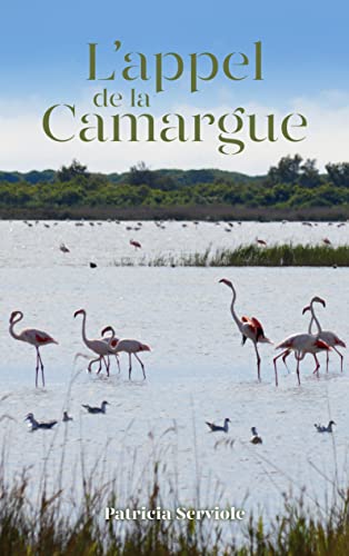 L'appel de la camargue