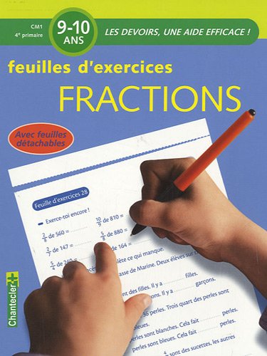 Fractions, CM1-4e primaire, 9-10 ans: feuilles d'exercices
