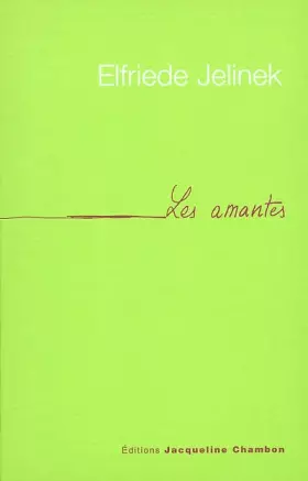 Les Amantes - Elfriede Jelinek