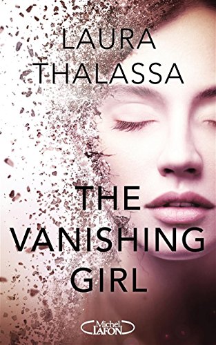 The vanishing girl - tome 1 (1) - Laura Thalassa, Annaïg Houesnard